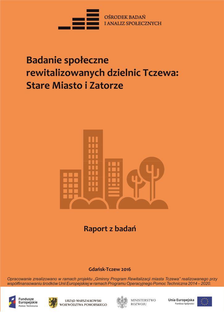 Badanie społeczne rewitalizowanych dzielnic Tczewa: Stare Miasto i Zatorze