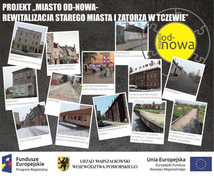 Zakres projektu pn.: „Miasto od-nowa – rewitalizacja Starego Miasta i Zatorza”